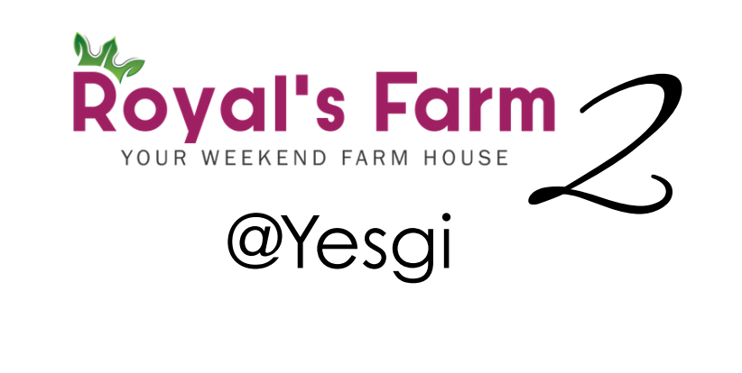 Royal’s Farm 2 at Yesgi
